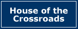 House of the Crossroads